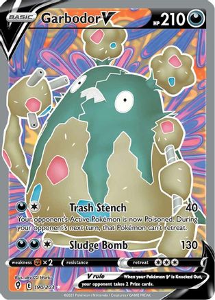 Garbodor V (Full Art) 190/203/203 - Ultra Rare - Holofoil