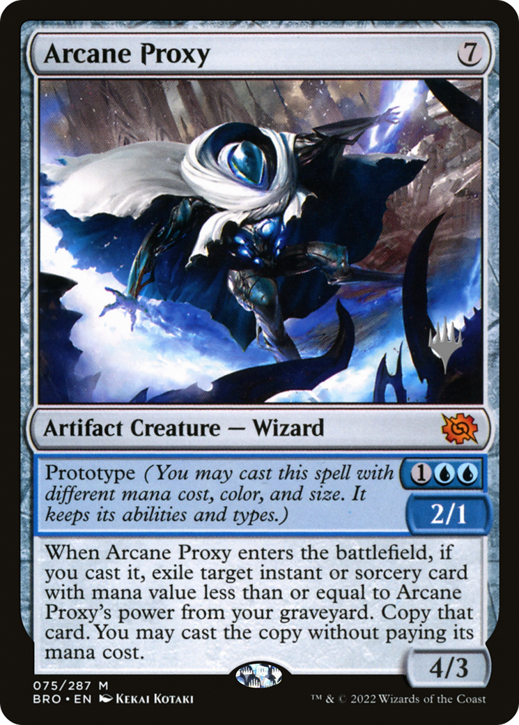Arcane Proxy (Promo Pack) [The Brothers' War Promos]