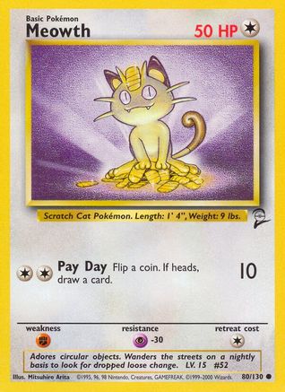 Meowth 080/130/130 - Common
