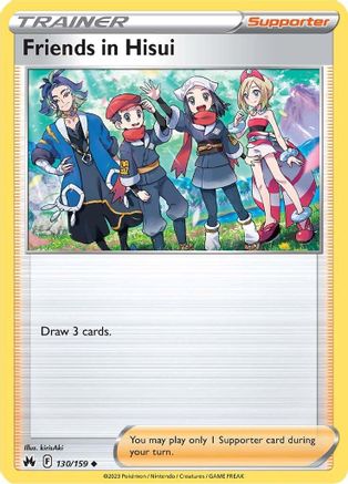 Friends in Hisui 130/159/159 - Uncommon
