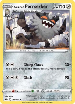 Galarian Perrserker 085/159/159 - Rare