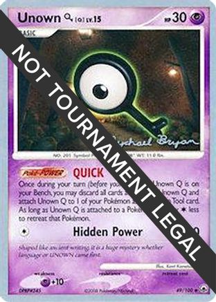 Unown [Q] - 2010 (Mychael Bryan) 049 - Uncommon