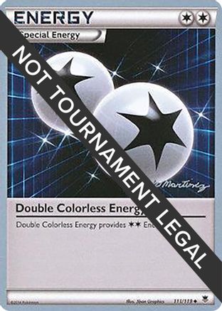 Double Colorless Energy - 2015 (Patrick Martinez) 111 - Uncommon