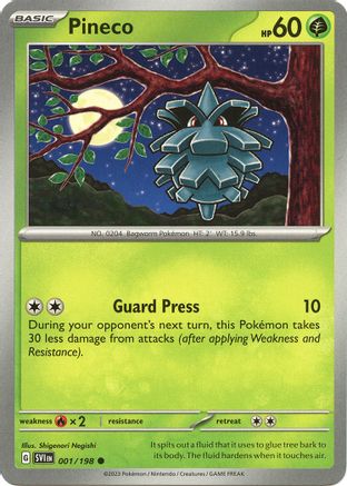 Pineco 001/198 - Common