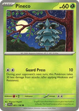 Pineco 001/198 - Common