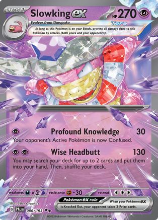 Slowking ex 086/193 - Double Rare - Holofoil