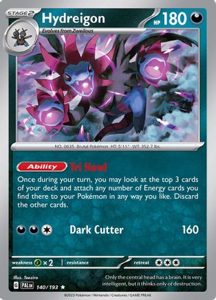 Hydreigon 140/193 - Rare - Holofoil