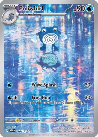 Poliwhirl 176/165 - Illustration Rare - Holofoil