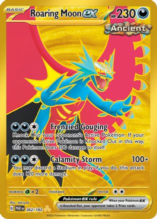 Roaring Moon ex 262/182 - Hyper Rare - Holofoil