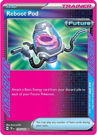 Reboot Pod 158/162 - ACE SPEC Rare - Holofoil
