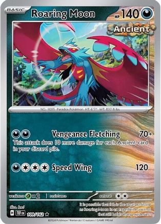 Roaring Moon 109/162 - Rare - Holofoil