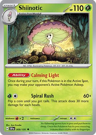 Shiinotic 009/191 - Uncommon