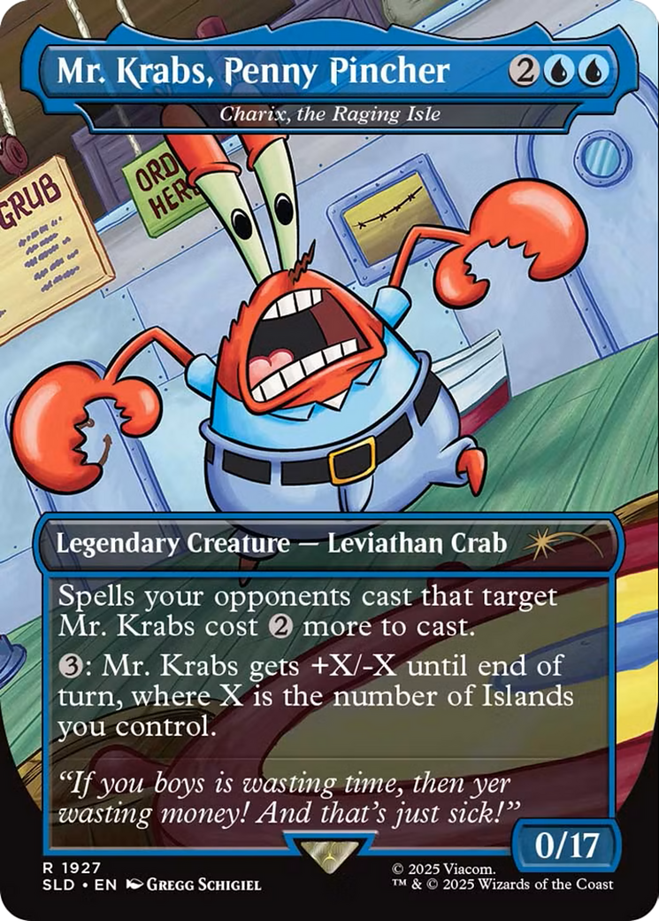 Mr. Krabs, Penny Pincher - Charix, the Raging Isle (SLD-1927) - Secret Lair Drop Series