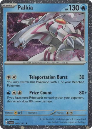 Palkia 040/182 - Rare - Holofoil