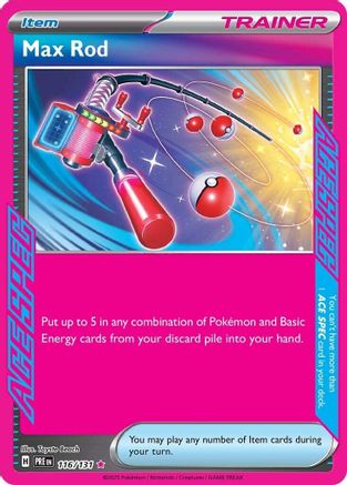 Max Rod 116/131 - ACE SPEC Rare - Holofoil
