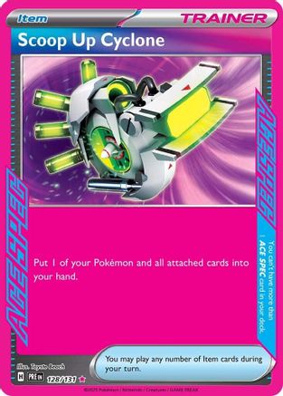 Scoop Up Cyclone 128/131 - ACE SPEC Rare - Holofoil