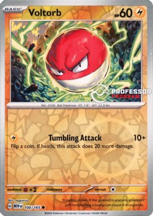 Voltorb (100/165) - Professor Program Promos Reverse Holofoil