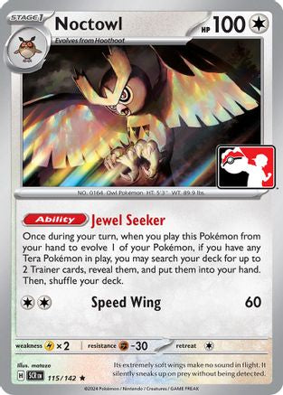Noctowl 115/142 - Rare - Holofoil