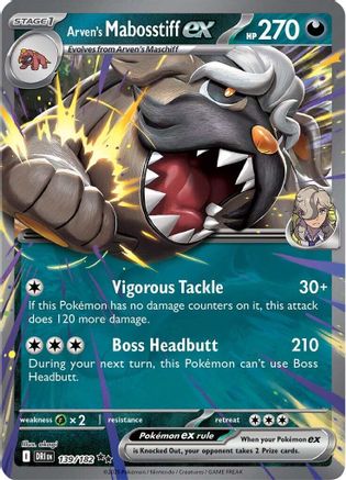 Arven's Mabosstiff ex 139/182 - Double Rare - Holofoil
