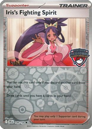 Iris's Fighting Spirit (Regional Championships) [Staff] 149 - Uncommon - Reverse Holofoil