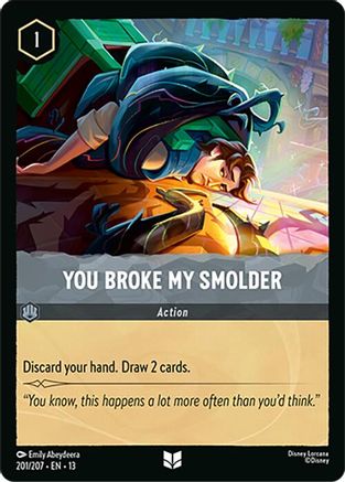 You Broke My Smolder (201/204) - Attack of the Vine Cold Foil