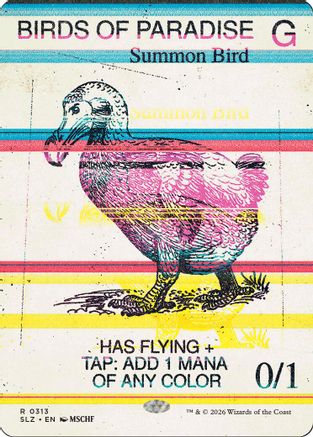Birds of Paradise (0313) (SLZ-313) - Secret Lair x MSCHF: The Zeta Set