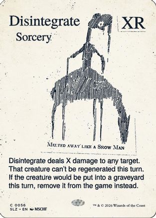 Disintegrate (0056) (SLZ-056) - Secret Lair x MSCHF: The Zeta Set