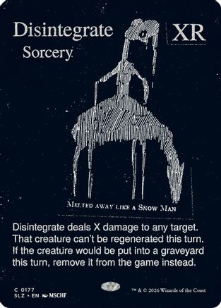 Disintegrate (0177) (SLZ-177) - Secret Lair x MSCHF: The Zeta Set