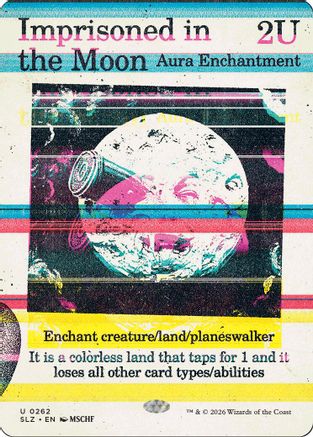 Imprisoned in the Moon (0262) (SLZ-262) - Secret Lair x MSCHF: The Zeta Set