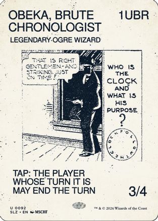 Obeka, Brute Chronologist (0092) (SLZ-092) - Secret Lair x MSCHF: The Zeta Set