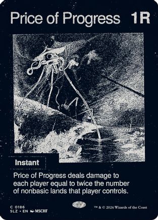 Price of Progress (0186) (SLZ-186) - Secret Lair x MSCHF: The Zeta Set