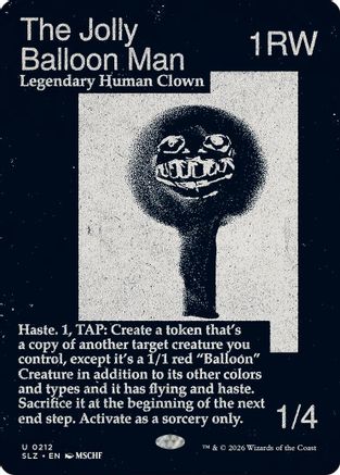 The Jolly Balloon Man (0212) (SLZ-212) - Secret Lair x MSCHF: The Zeta Set