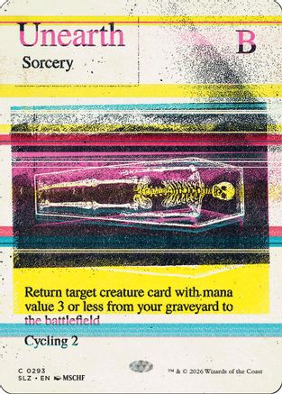Unearth (0293) (SLZ-293) - Secret Lair x MSCHF: The Zeta Set