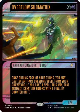 Overflow Submatrix (Showcase) (Surge Foil) (TRK-511) - Star Trek Foil