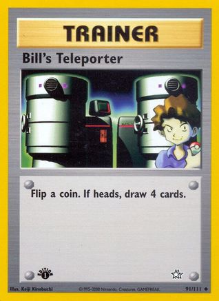 Bill's Teleporter 091/111/111 - Uncommon - Unlimited