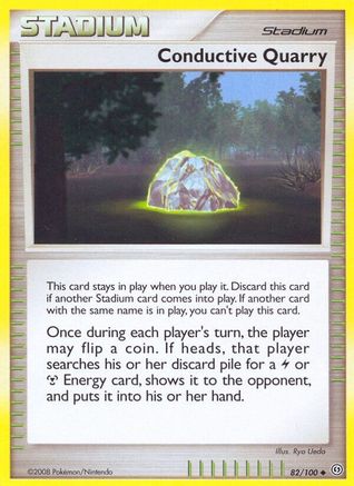 Conductive Quarry 082/100/100 - Uncommon