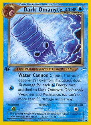 Dark Omanyte 037/105/105 - Uncommon - Unlimited