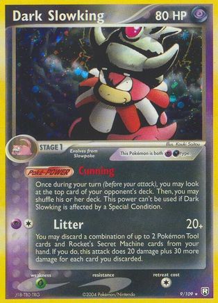Dark Slowking 009/109 - Holo Rare - Reverse Holofoil
