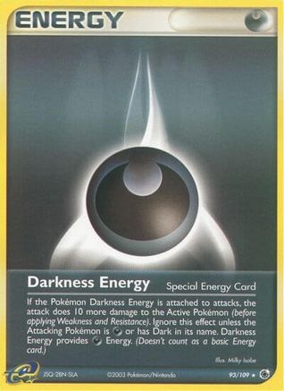 Darkness Energy (Special) 093/109/109 - Rare