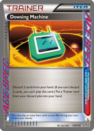 Dowsing Machine 128/135 - Rare Ace - Holofoil