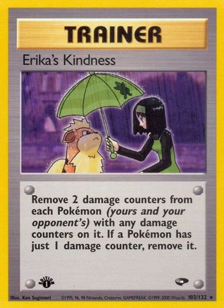 Erika's Kindness 103/132/132 - Rare - Unlimited