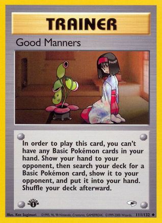 Good Manners 111/132/132 - Uncommon - 1st Edition