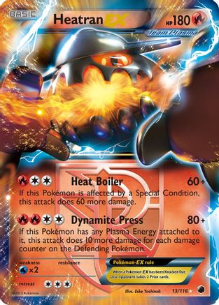 Heatran EX (Team Plasma) 013/116 - Ultra Rare - Holofoil