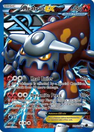Heatran EX (Team Plasma) (Full Art) 109/116 - Ultra Rare - Holofoil