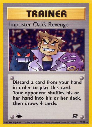 Imposter Oak's Revenge 076/82/82 - Uncommon - 1st Edition