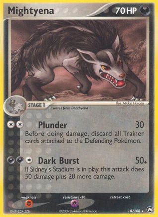 Mightyena 018/108 - Rare - Reverse Holofoil
