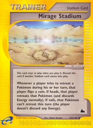 Mirage Stadium 132/144 - Uncommon