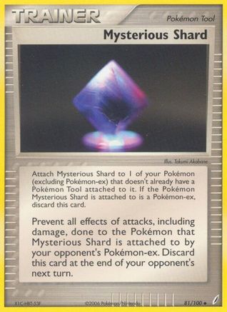 Mysterious Shard 081/100/100 - Uncommon - Reverse Holofoil