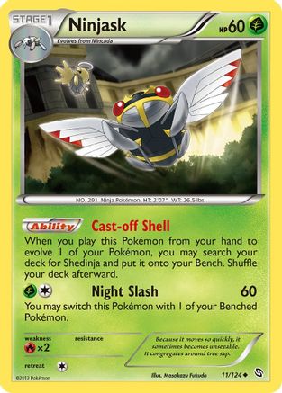 Ninjask 011/124 - Uncommon