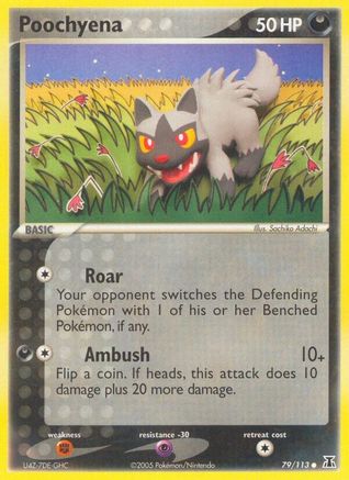 Poochyena 079/113/113 - Common - Reverse Holofoil